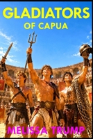 Gladiators of Capua: Ancient Rome Historical Gay Romance Erotica ebook (Young Gladiators) B0FCCZGW3J Book Cover