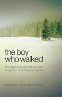 The Boy Who Walked 1927099242 Book Cover