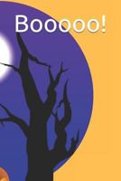 Booooo!: Keep track of your scary schedule 1720157855 Book Cover