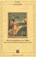 de La Syphilis Au Sida: Cinq Siecles Des Memoires Litteraires de Venus 9052015082 Book Cover