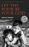 Let The Poor Be Your God 1719400121 Book Cover