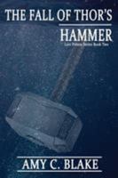 The Fall of Thor's Hammer 1941058698 Book Cover