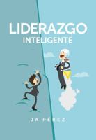 Liderazgo Inteligente 1947193023 Book Cover