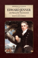 Edward Jenner & Smallpox Vaccination B0FST7L1R2 Book Cover