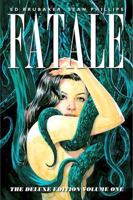 Fatale: Deluxe Edition, Volume One 1607069423 Book Cover