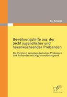 Bew Hrungshilfe Aus Der Sicht Jugendlicher Und Heranwachsender Probanden 3836675919 Book Cover