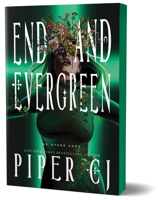 End and Evergreen (Deluxe Edition) (No Other Gods, 4) 1728280265 Book Cover
