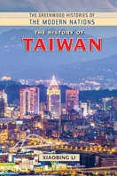 The History of Taiwan 1440861250 Book Cover