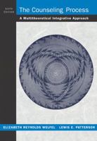 The Counseling Process: A Multitheoretical Integrative Approach 053464032X Book Cover