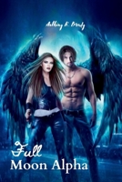 Full Moon Alpha B0CKZNHZT9 Book Cover