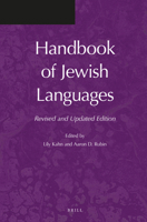 Handbook of Jewish Languages, Revised and Updated Edition 9004345779 Book Cover