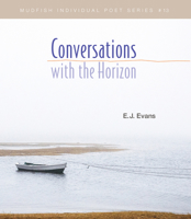Conversations with the Horizon 1893654222 Book Cover