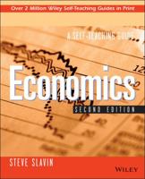Economics: A Self-Teaching Guide (Wiley Self-Teaching Guides) 0471317527 Book Cover