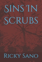 Sins In Scrubs B0HB4T8TK9 Book Cover