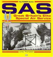 SAS: Great Britain's Elite Special Air Service (Power) 0879389400 Book Cover