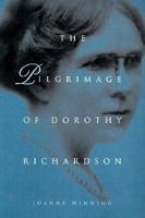 The Pilgrimage of Dorothy Richardson