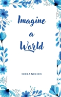 Imagine a World 9358317078 Book Cover