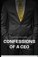 Confessions of a CEO B0C7J7LHJ9 Book Cover