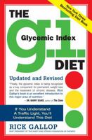 The G.I. Diet: The Easy, Healthy Way to Permanent Weight Loss 0679313680 Book Cover