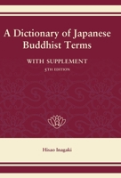 Dictionary of Japanese Buddhist Terms 1933330058 Book Cover