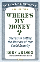 Maximize Your Social Security 1684510503 Book Cover