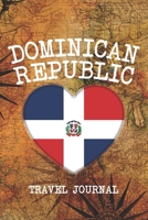 DOMINICAN REPUBLIC: 6x9 Travel planner I Road trip planner I Dot grid journal I Travel notebook I Travel diary I Pocket journal I Gift for Backpacker 1673207537 Book Cover