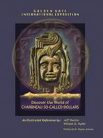 Discover the World of Charbneau So-Called Dollars 0578085593 Book Cover