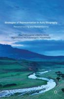 Strategies of Representation in Auto/biography: Reconstructing and Remembering 1137340320 Book Cover