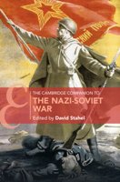 The Cambridge Companion to the Nazi-Soviet War 1009656724 Book Cover