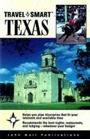 Travel Smart: Texas 1562614495 Book Cover