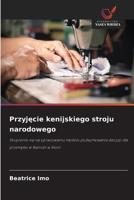Przyjęcie kenijskiego stroju narodowego 6209395775 Book Cover
