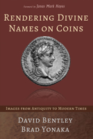 Rendering Divine Names on Coins 1532670702 Book Cover