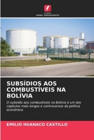 Subsídios Aos Combustíveis Na Bolívia (Portuguese Edition) 620965102X Book Cover