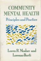 Community Mental Health: Principles and Practice 0393700607 Book Cover