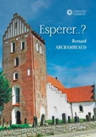 Espérer..? (French Edition) 2823140093 Book Cover