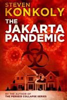 The Jakarta Pandemic 1495907376 Book Cover