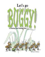 Let's Go Buggy!: A Finding and Counting Story 1976082161 Book Cover