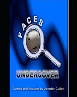 Faces Undercover 1099116783 Book Cover