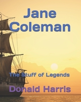 Jane Coleman: The Stuff of Legends null Book Cover