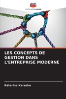 Les Concepts de Gestion Dans l'Entreprise Moderne 6205354470 Book Cover