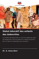 Statut éducatif des enfants des bidonvilles (French Edition) 6207744365 Book Cover