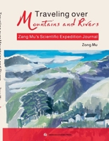 Traveling over Mountains and Rivers B0FNTRGT6J Book Cover