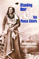 Standing Bear and the Ponca Chiefs 0803294263 Book Cover