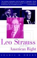 Leo Strauss and the American Right 0312217838 Book Cover