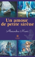 Un amour de petite sirène B08VYBPQKC Book Cover