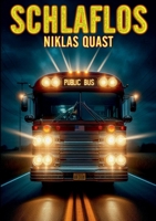 Schlaflos (German Edition) 3769326830 Book Cover