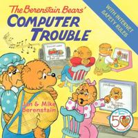 The Berenstain Bears' Computer Trouble 0060573945 Book Cover