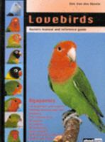 Lovebirds: Owners Manual and Reference Guide 1852792469 Book Cover