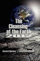 The Cleansing of Earth-2012 1606935682 Book Cover