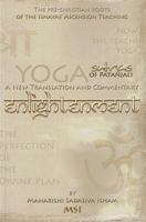 Enlightenment: The Yoga Sutras of Patanjali A New Translation and Commentary 0931783178 Book Cover